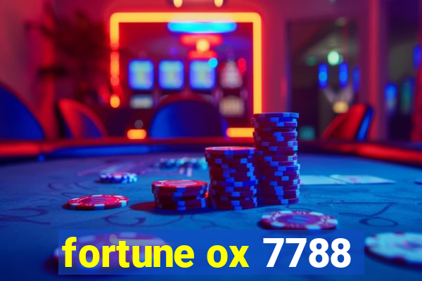 fortune ox 7788